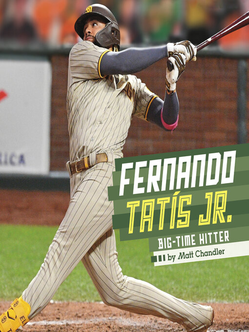 Title details for Fernando Tatis Jr. by Matt Chandler - Available